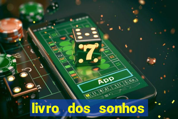 livro dos sonhos jogo do bicho